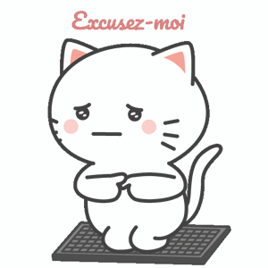 Gif animé excuse moi chat